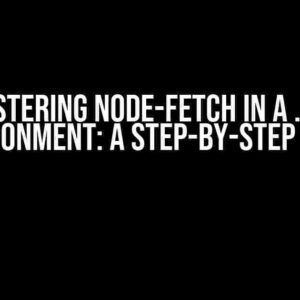 Mastering Node-Fetch in a .NET Environment: A Step-by-Step Guide